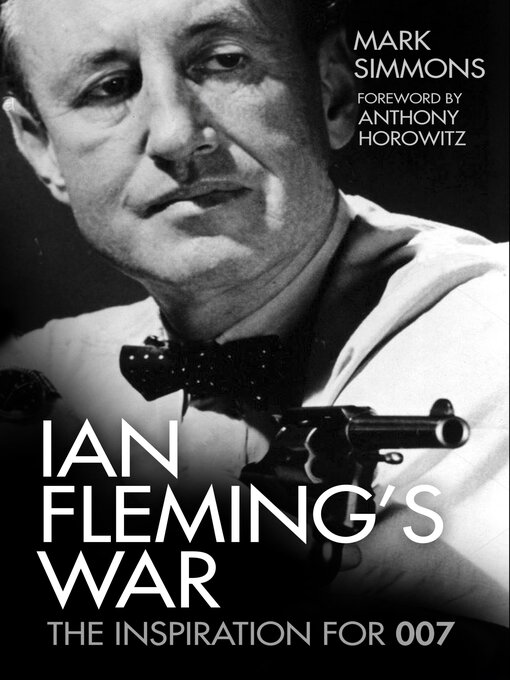 Title details for Ian Fleming's War by Mark Simmons - Wait list